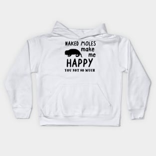 cutest animal in the world naked mole rat saying men Kids Hoodie